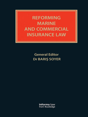 cover image of Reforming Marine and Commercial Insurance Law